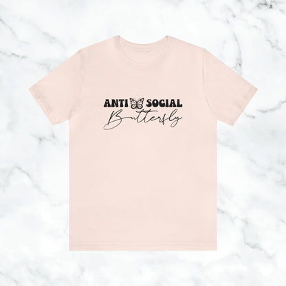 "Anti Social Butterfly" Unisex Jersey Short Sleeve Tee