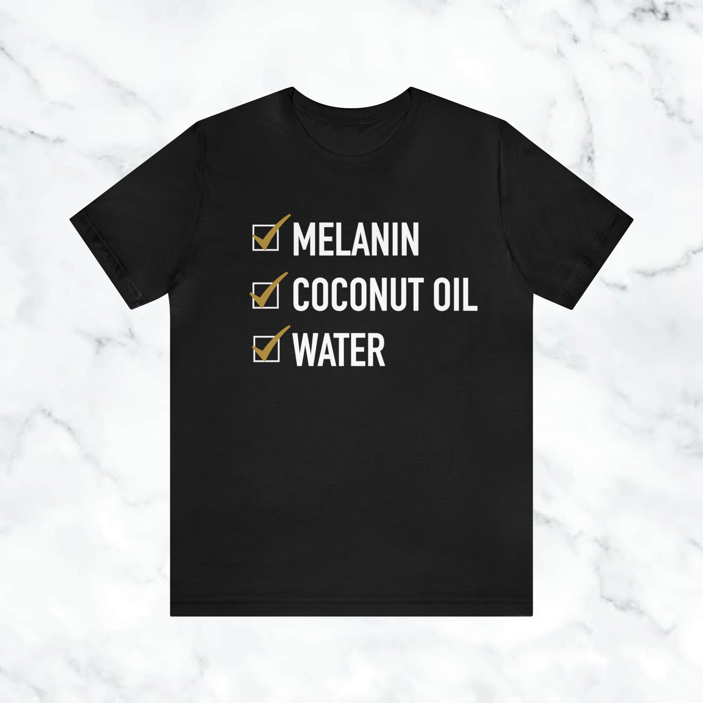 "Melanin, Coconut Oil, Water" Checklist Unisex Jersey Short Sleeve Tee