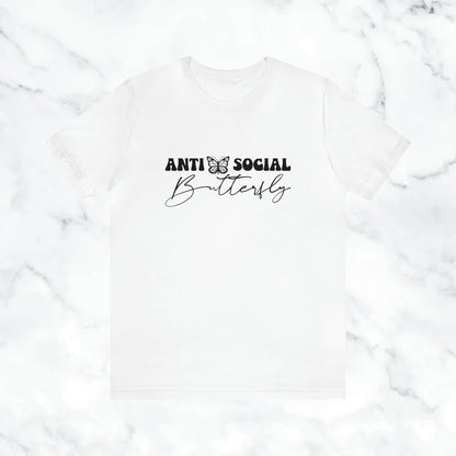 "Anti Social Butterfly" Unisex Jersey Short Sleeve Tee